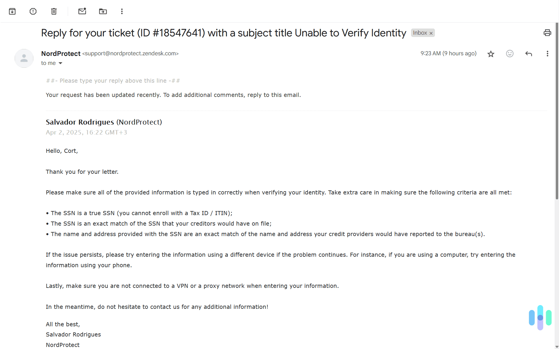 It took NordProtect’s customer support about a day to respond to our request about verifying our identity.