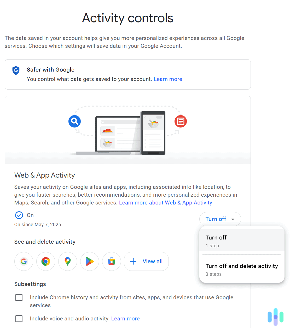 Turn off the web and app activity monitoring feature.
